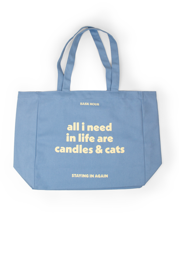 All I Need - Cotton Tote Bag Bask Hour