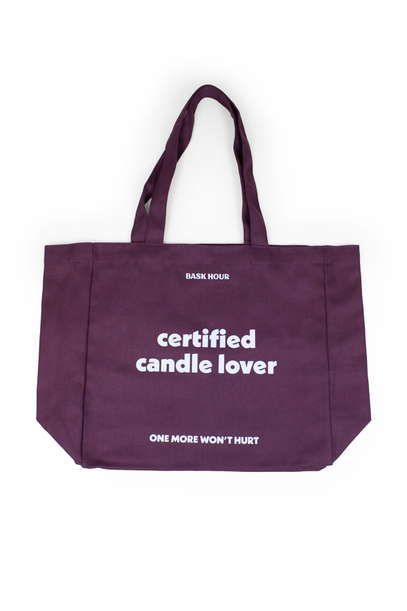Certified Candle Lover - Cotton Tote Bag Bask Hour