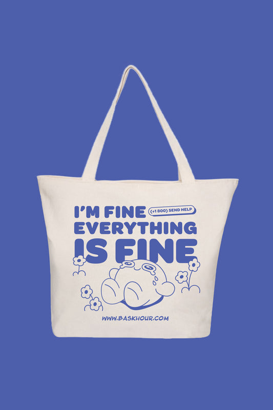 I’m Fine - Zippered Tote Bag - Bask Hour